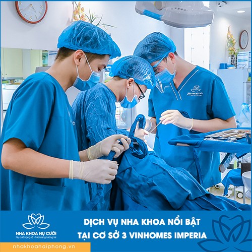 Dịch vụ nha khoa nổi bật tại cơ sở 3 Vinhomes Vmperia.