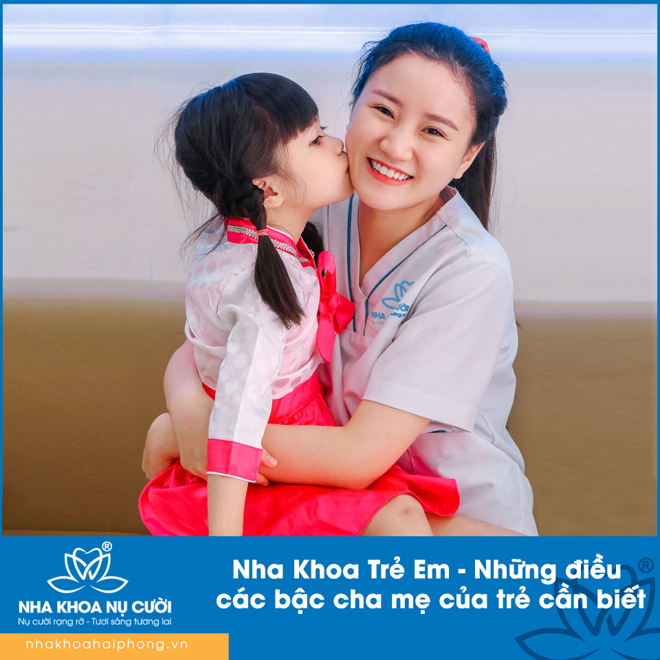 Nha Khoa Trẻ Em – Những điều các bậc cha mẹ của trẻ cần biết