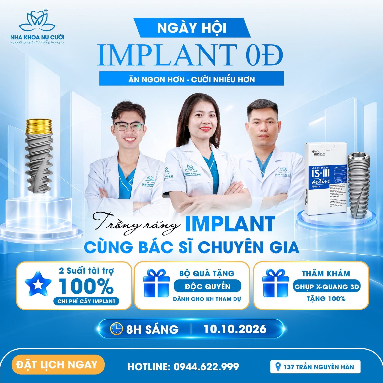 Ngày hội Cấy ghép Implant 0Đ tại Nha Khoa Nụ Cười Trần Nguyên Hãn 10/10/2026